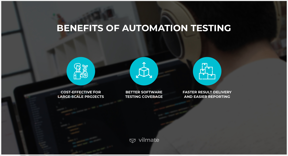 Benefits of automation testing